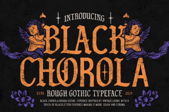 Black Chorola: Bold Blackletter for Impact