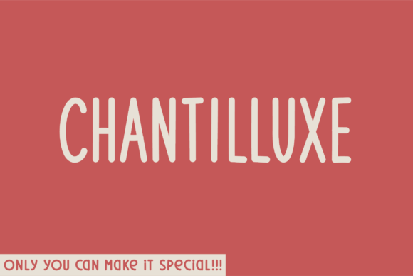 Chantilluxe: A Delightful Sans Serif