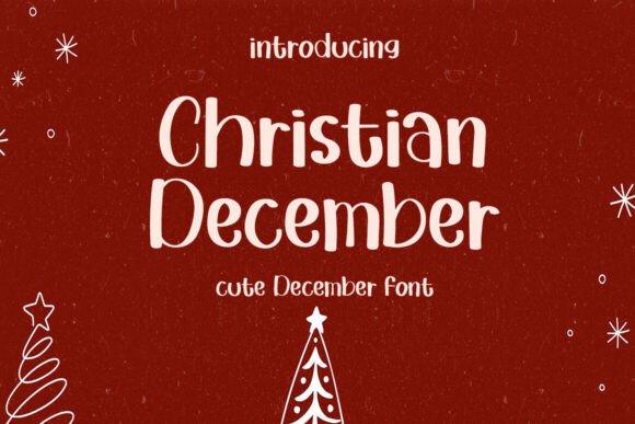 Christian December Font Review