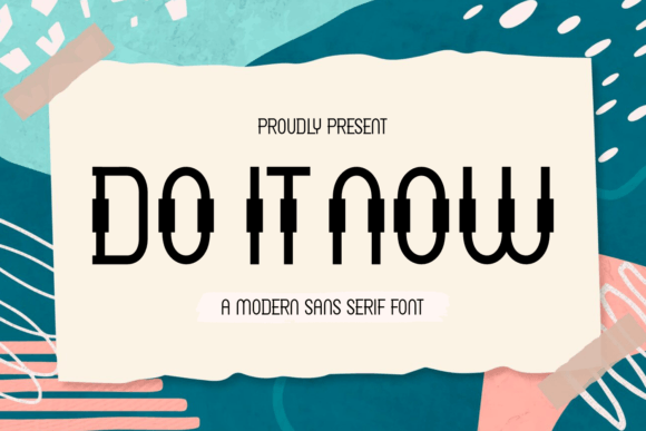 Do It Now: A Modern Font for Bold Design