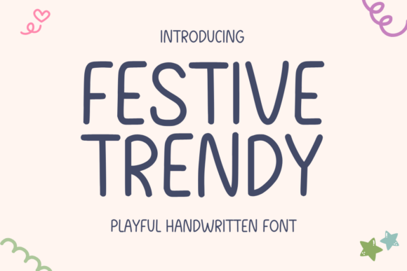 Festive Trendy Font