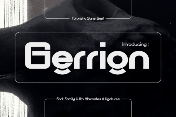Gerrion: A Futuristic Font for Web Design