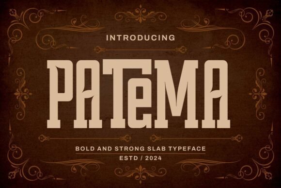 Patema: Bold Slab Serif Font