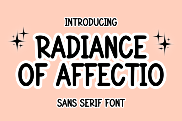 Radiance of Affectio Font