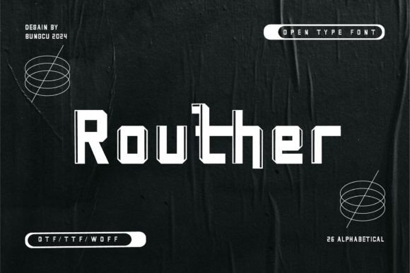 Routher: A Modern Typeface for Makers