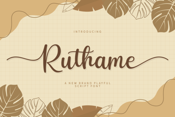 Ruthame: A Playful Script Font