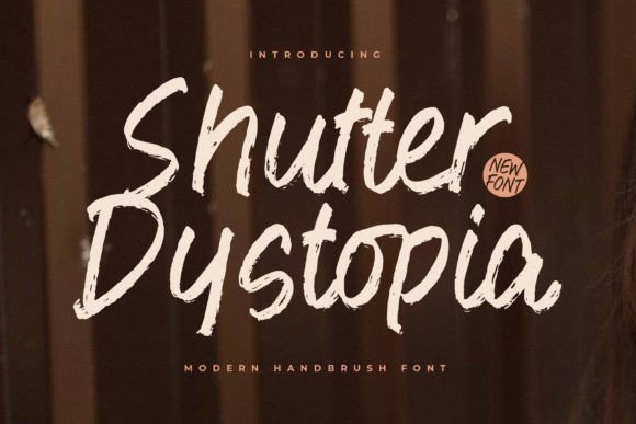 Shutter Dystopia: A Bold Script Font