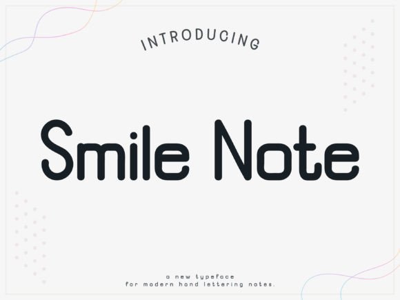 Smile Note Font: A Joyful Typeface for Digital Marketing